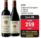 Alto - Cabernet Sauvignon or Shiraz