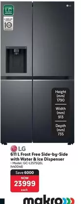 LG - 611 L Frost Free Side-by-Side with Water & Ice Dispenser