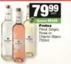 Protea - Pinot Grigio, Rose or Chenin Blanc
