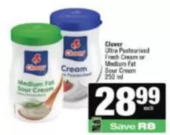 Clover - Ultra Pasteurised Fresh Cream or Medium Fat Sour Cream