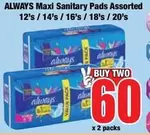 Always - Maxi Sanitary Pads Assorted