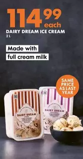 DAIRY DREAM ICE CREAM