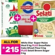 Selati - Super Maize Meal, Cake Wheat Flour, Brown Sugar