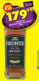 Firstwatch - IMPORTED EXTRA FINE WHISKY