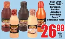 Sweet Chilli / Barbeque / Peri-Peri / Assorted / Pele-Naise Sauce / Chakalaka-Naise