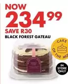 BLACK FOREST GATEAU
