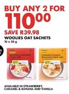 WOOLIES OAT SACHETS
