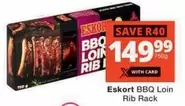 Eskort - BBQ Loin Rib Rack