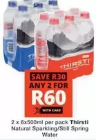 Thirsti - Natural Sparkling/Still Spring Water