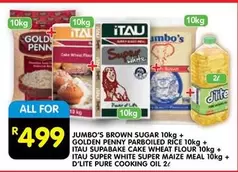 Jumbo - JUMBO'S BROWN SUGAR 10kg + GOLDEN PENNY PARBOILED RICE 10kg + ITAU SUPERBAKE CAKE WHEAT FLOUR 10kg + ITAU SUPER WHITE MAIZE MEAL 10kg + D'LITE PURE COOKING OIL 2l