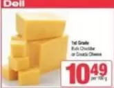 Dell - 1st Grade Bulk Cheddar or Grana Padano Cheese
