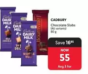 Cadbury - Chocolate Slabs