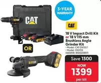 CAT - 18 V Impact Drill Kit or 18 V 115 mm Brushless Angle Grinder Kit ( DX155.1,  DX1133, 850023807)