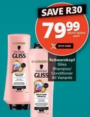 Schwarzkopf - Gliss Shampoo/Conditioner