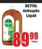 Dettol - Antiseptic Liquid