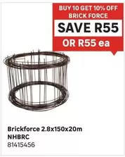 Brickforce 2.8x150x20m NHBRC