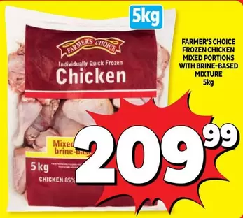 Farmer's Choice - FROZEN CHICKEN MIXED PORTIONS WITH BRINE-BASED MIXTURE