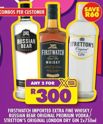 Firstwatch - IMPORTED EXTRA FINE WHISKY / ORIGINAL PREMIUM VODKA / ORIGINAL LONDON DRY GIN