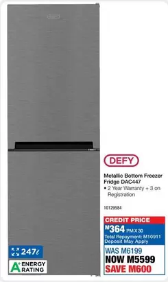 Defy - Metallic Bottom Freezer Fridge DAC447