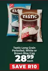 Tastic - Long Grain Parboiled, White or Brown Rice