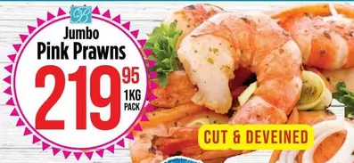 Jumbo -  Pink Prawns