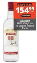 Smirnoff - 1818 Original/Infusions Vodka
