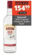 Smirnoff - 1818 Original/Infusions Vodka