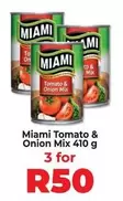 Miami - Tomato & Onion Mix