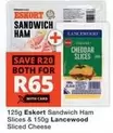 Eskort - Sandwich Ham Slices & Cheddar Slices
