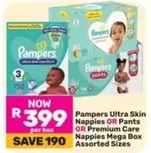 Pampers - Ultra Skin Nappies OR Pants OR Premium Care Nappies Mega Box