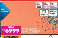 Mini - QD- LED Google TV (55C6KS)