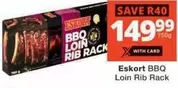 Eskort - BBQ Loin Rib Rack