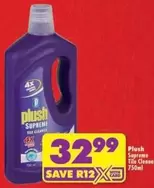 Plush - Supreme Tile Cleaner