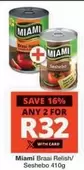 Miami - Braai Relish/Seshebo