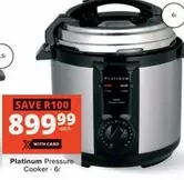 Platinum - Pressure Cooker