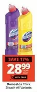 Domestos - Thick Bleach All Variants