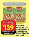 Pride - MIXED VEGETABLES IN SWEETENED BRINE