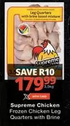 Supreme - Frozen Chicken Leg Quarters with Brine