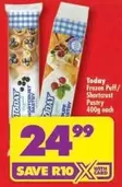 Today - Frozen Puff/Shortcrust Pastry