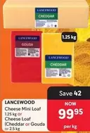 Lancewood - Cheese Mini Loaf or Cheese Loaf