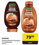 Garnier - Ultimate Blends Shampoo or Conditioner