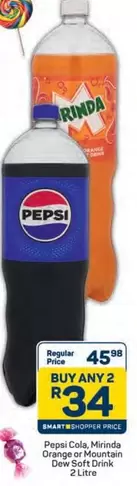 pepsi - Pepsi Cola, Mirinda Orange or Mountain Dew Soft Drink
