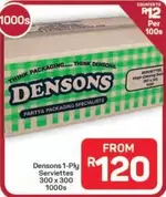Denson's 1-Ply Serviettes 300 x 300 1000s