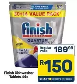 Finish - Dishwasher Tablets 44s
