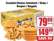 Supreme - Crumbed Chicken Schnitzels / Strips / Burgers / Nuggets