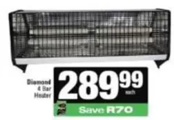 Diamond -  4 Bar Heater