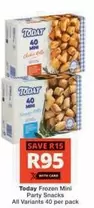 Today - Frozen Mini Party Snacks