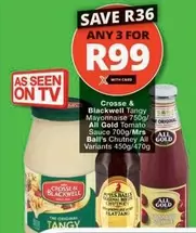 Crosse & Blackwell -  Tangy Mayonnaise, All Gold Tomato Sauce, Mrs Ball's Chutney