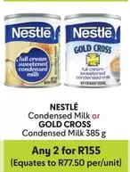 Nestlé - Condensed Milk or GOLD CROSS Condensed Milk