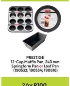 Prestige - 12-Cup Muffin Pan, 240 mm Springform Pan or Loaf Pan (190532; 190534; 190616)